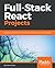 Full-Stack React Projects: Modern web development using React 16, Node, Express, and MongoDB