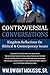 Controversial Conversations: Kingdom Reflections On Biblical & Contemporary Issues