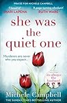 She Was the Quiet...