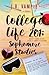 College Life 201: Sophomore...