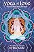 Yoga 4 Love Tools for Mind,...