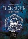 El rey adivino (Flor negra, #2) El rey adivino (Flor negra, #2)