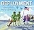Deployment: One of Our Pieces is Missing: A Picture Book About the Challenging and Fun Changes a Military Family Goes Through