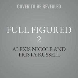 Full Figured 2 Lib/E