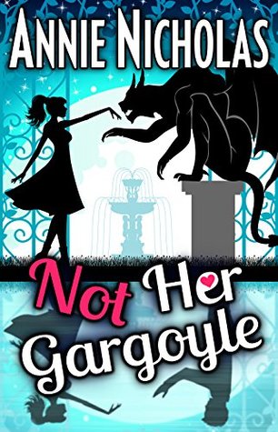 Not Her Gargoyle (Not This, #4)