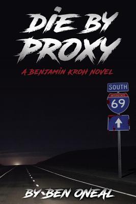Die by Proxy (Paperback)