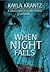 When Night Falls: A Collection of Short Stories and Poems