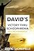 David's Victory Thru Schizo...
