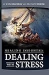 Healing Insights: Dealing with Stress