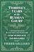 Thirteen Years at the Russian Court - A Personal Record of the Last Years and Death of the Czar Nicholas II. and his Family
