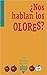 ¿Nos hablan los olores? by Pierre Laszlo