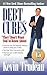 Debt Cures ""They"" Don't Want You To Know About