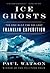 Ice Ghosts by Paul               Watson