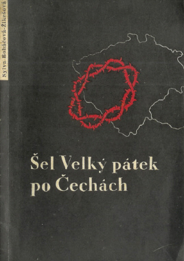 Šel Velký pátek po Čechách (Paperback)