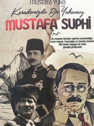 Karadenizde Bir Yakamoz Mustafa Suphi