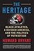 The Heritage: Black Athletes, a Divided America, and the Politics of Patriotism