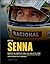 Ayrton Senna: Memories and Mementoes From A Life Lived At Full Speed An Interactive Journey