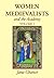 Women Medievalists and the ...