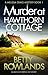 Murder at Hawthorn Cottage ...