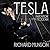 Tesla: Inventor of the Modern
