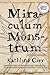 Miraculum Monstrum