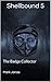 The Badge Collector: Shellb...