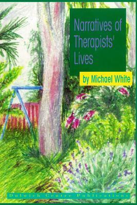 Narratives of Therapists' Lives