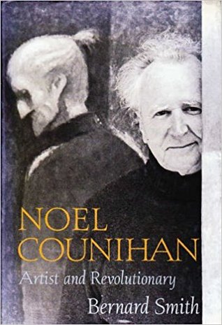 Noel Counihan: Artist and Revolutionary