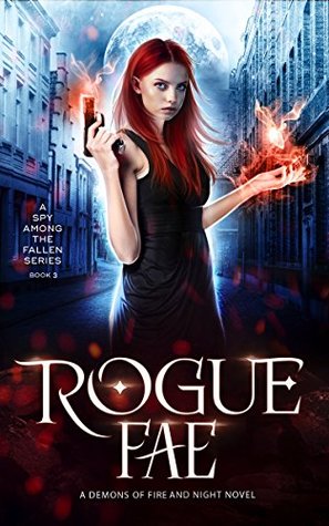 Rogue Fae (A Spy Among the Fallen #3; Shadow Fae, #7)