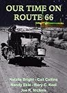 OUR TIME ON ROUTE 66