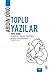 Toplu Yazılar 1938-2006 - E...