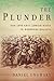 The Plunder by Daniel Unowsky