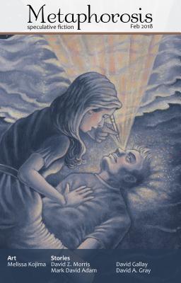 Metaphorosis Magazine, Issue 26, February 2018