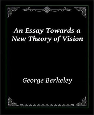 An Essay Towards a New Theory of Vision