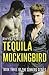 Tequila Mockingbird (Sinners #3)