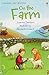 On the Farm (Usborne First Reading Level 1)