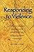 Responding to Violence: A collection of papers relating to child sexual abuse and violence in intimate relationships