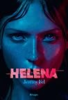 Helena by Jérémy Fel