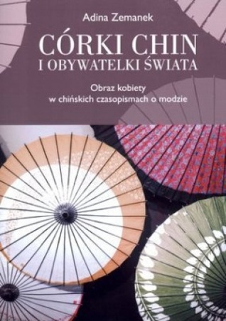 Córki Chin i obywatelki świata. Obraz kobiety w chińskich czasopismach o modzie