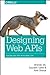 Designing Web APIs: Buildin...