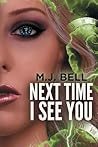 Next Time I See You