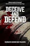 Deceive and Defend by Marilyn Cohen de Villiers