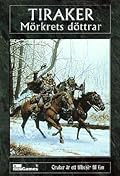 Tiraker : Mörkrets döttrar