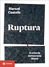 Ruptura: A crise ...