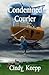 Condemned Courier