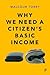 Why We Need a Citizen's Bas...