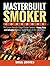 Masterbuilt Smoker Cookbook...