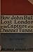 How John Bull Lost London; ...