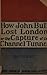 How John Bull Lost London; or, The Capture of the Channel Tunnel by Grip
