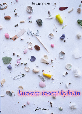 Kutsun itseni kylään (Hardcover)